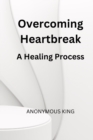 Image for Overcoming Heartbreak