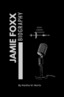 Image for Jamie Foxx : The Charismatic Trailblazer of Entertainment