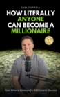 Image for How Literally Anyone Can Become A Millionaire