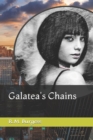 Image for Galatea&#39;s Chains