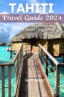 Image for Tahiti Travel Guide 2024