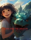 Image for Lana and the Dragon : A Story of Courage, Kindness, and Tacos
