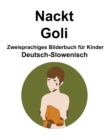 Image for Deutsch-Slowenisch Nackt / Goli Zweisprachiges Bilderbuch fur Kinder