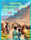 Image for Exploring Afghanistan&#39;s Village Wonders