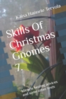 Image for Skills Of Christmas Gnomes 7.