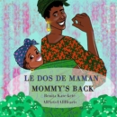 Image for Le dos de maman / Mommy&#39;s back
