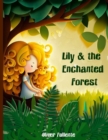 Image for Lily &amp; the Enchanted Forest
