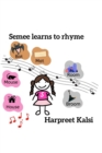 Image for Semee learns to rhyme