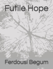 Image for Futile Hope