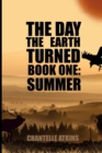 Image for The Day The Earth Turned Book 1
