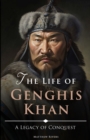 Image for The Life of Genghis Khan