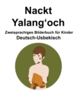 Image for Deutsch-Usbekisch Nackt / Yalang?och Zweisprachiges Bilderbuch fur Kinder