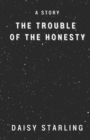 Image for The Trouble Of The Honesty