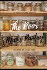 Image for The Poor Man&#39;s Pantry : 30 Flavoursome Recipe&#39;s