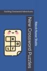Image for New Crossword Puzzles : Exciting Crossword Adventures