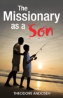 Image for The Missionary as a Son