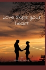 Image for Love Skips Your Heart