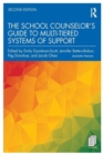 Image for The School Counselor&#39;s Guide to Multi-Tiered Systems of Support