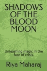 Image for Shadows of the Blood Moon
