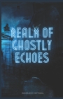 Image for Realm of Ghostly Echoes
