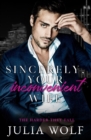 Image for Sincerely, Your Inconvenient Wife : A Marriage of Convenience Office Romance