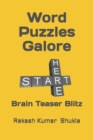 Image for Word Puzzles Galore : Brain Teaser Blitz