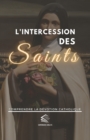 Image for L&#39;intercession des Saints