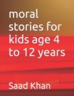 Image for moral stories for kids age 4 to 12 years