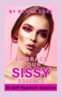 Image for Embrace Your Sissy Essence