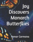 Image for Joy Discovers Monarch Butterflies