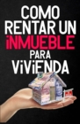 Image for Como Rentar Un Inmueble Para Vivienda.