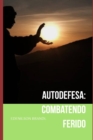 Image for Autodefesa : Combatendo Ferido