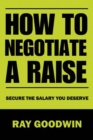 Image for How To Negotiate a Raise