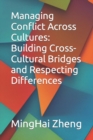 Image for Managing Conflict Across Cultures