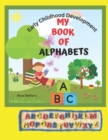 Image for My Book of Alphabets : Early Childhood Development