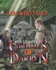 Image for The COMPLETE Chronicles of Dar&#39;ryn Series