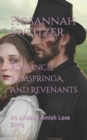 Image for Romance, Rumspringa, and Revenants : An Undead Amish Love Story