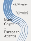Image for The Prophecies of Kyos Volume 3