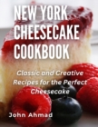 Image for New York Cheesecake Cookbook