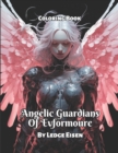 Image for Angelic Guardians Of Evformoure Coloring Book