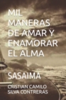 Image for Mil Maneras de Amar Y Enamorar El Alma