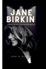 Image for Jane Birkin : Voice of an Era - A Musical Revolution
