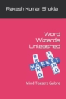 Image for Word Wizards Unleashed : Mind Teasers Galore