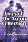 Image for Fires of the Arena Collection : Passion, Soccer, and Second Chances