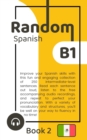 Image for Random Spanish B1 (Book 2)