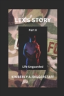 Image for LEX&#39;S STORY Part II