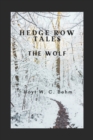 Image for The Wolf : Hedge Row Tales