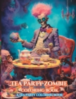 Image for Tea Party Zombie Coloring Book