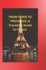 Image for From Paris to Provence