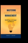 Image for Mastering HR Management : Building a Stronger Workforce&quot;